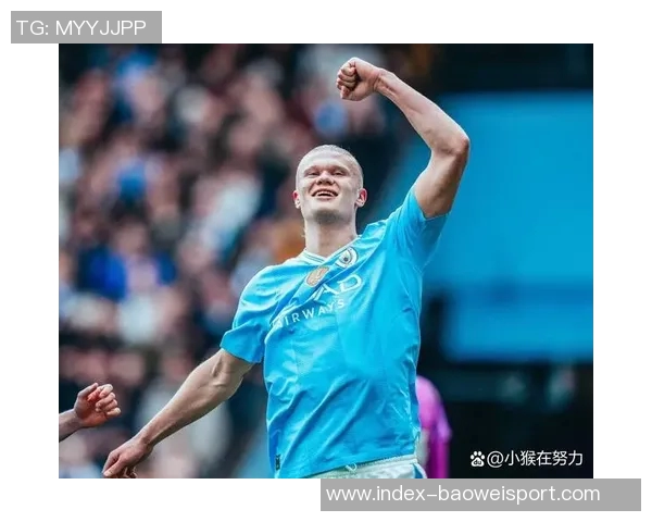 帕杜分析英超争冠形势曼城潜力巨大需更多人支持哈兰德