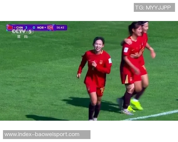 2025国际足联U17女足世界杯小组赛中国队迎战挪威队精彩对决即将上演