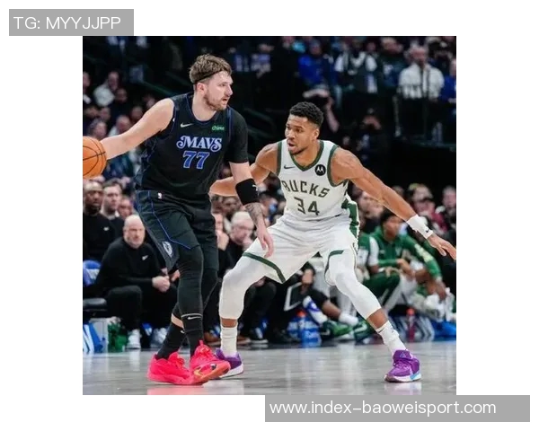 独行侠可用东契奇换取多个首轮选秀权甚至字母哥引发热议