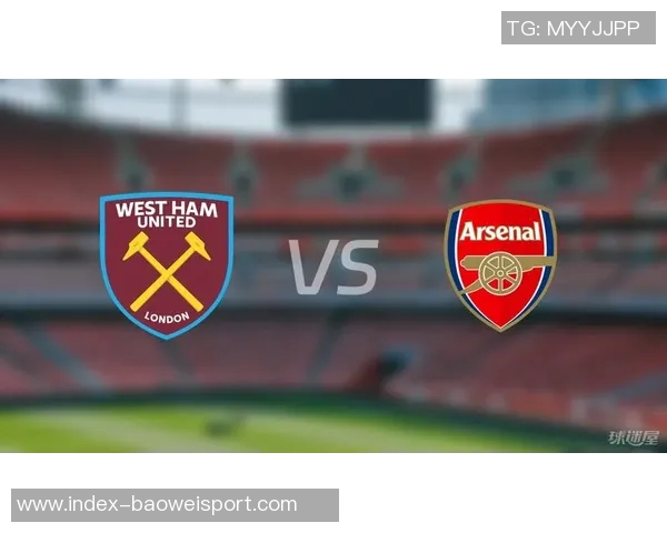 阿森纳主场英超战绩辉煌西汉姆成为最大克星