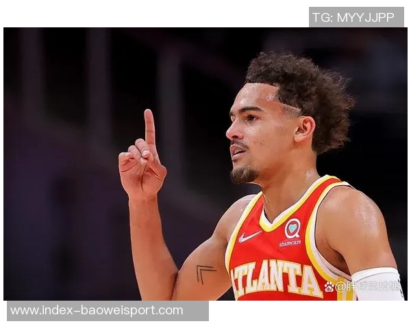 美记分析重建球队时签特雷杨的智慧与价值低点的机会